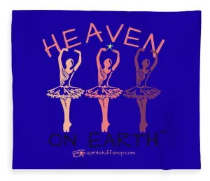 Ballerina Heaven On Earth - Blanket