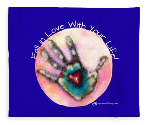 Fall In Love With Your Life - Blanket